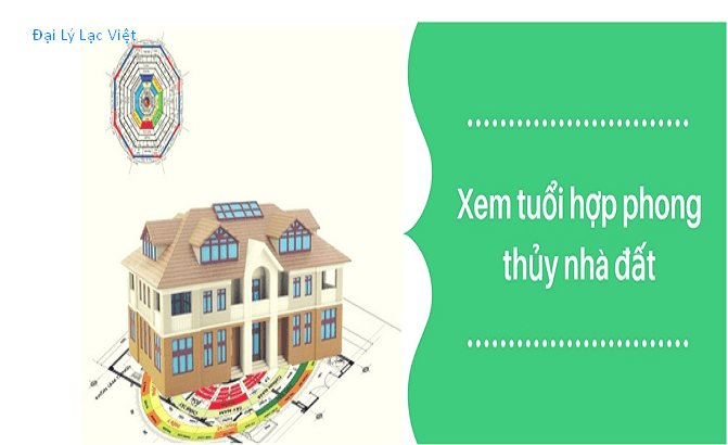 Xem phong thủy nhà đất theo tuổi